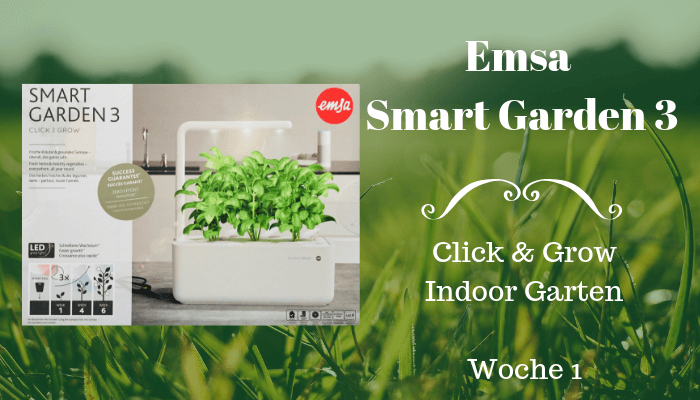 Beitragsbild Emsa Smart Garden Woche 1